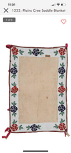 Load image into Gallery viewer, 1890s Cree Native American Saddle Blanket