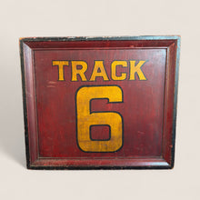 Load image into Gallery viewer, Wooden “TRACK 6” Sign