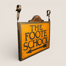 Load image into Gallery viewer, Historic Double-Sided Wooden Trade Sign for The Foote School - New Haven, Connecticut