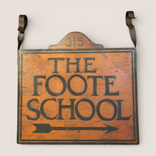 Load image into Gallery viewer, Historic Double-Sided Wooden Trade Sign for The Foote School - New Haven, Connecticut