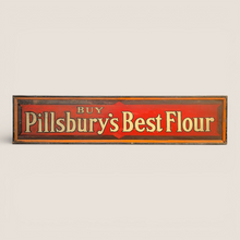 Load image into Gallery viewer, Early 20th C. Pillsbury’s Best Flour Advertising Sign
